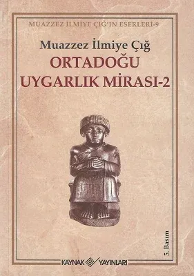 Ortadoğu Uygarlık Mirası - 2