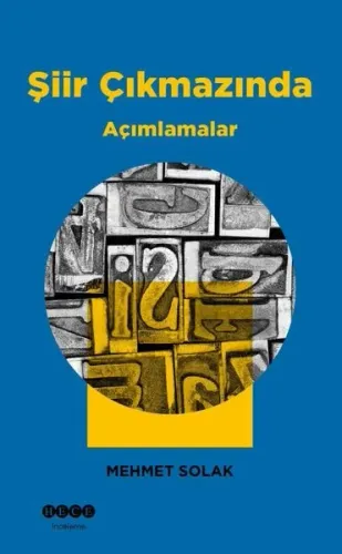 Şiir Çıkmazında;Açımlamalar