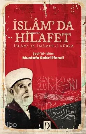 İslâm'da Hilafet; İslâm'da İmâmet-i Kübra