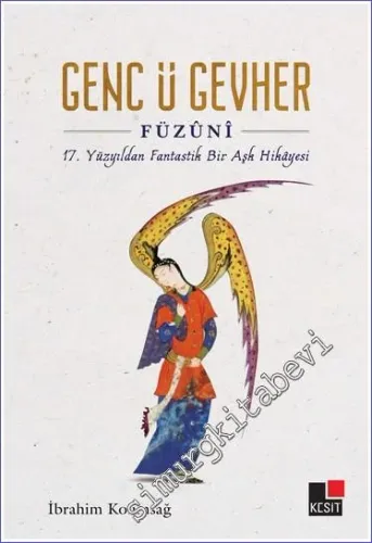 Genc ü Cevher : 17. Yüzyıldan Fantastik Bir Aşk Hikayesi -         2022