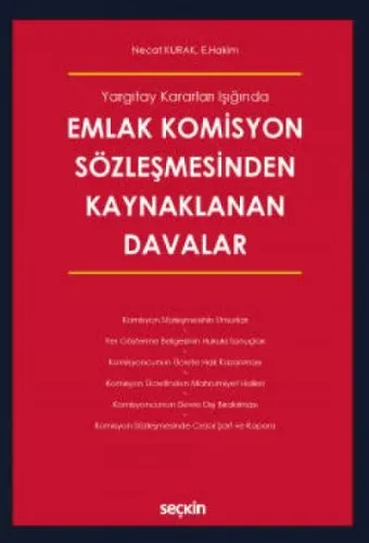 Emlak Komisyon Sözleşmesinden Kaynaklanan Davalar