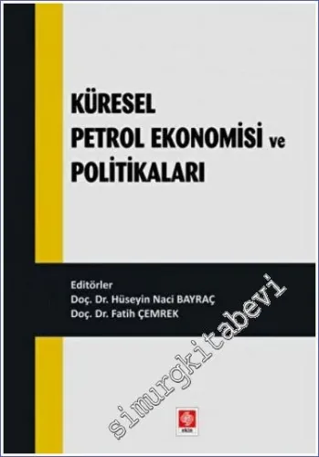 Küresel Petrol Ekonomisi ve Politikaları -         2022
