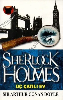 Üç Çatılı Ev - Sherlock Holmes