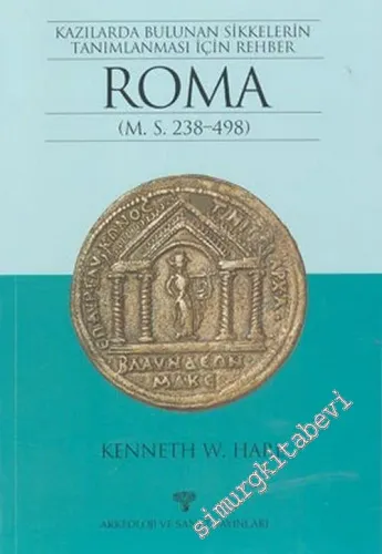 Roma: Kazılarda Bulunan Sikkelerin Tanımlanması İçin Rehber -        2002