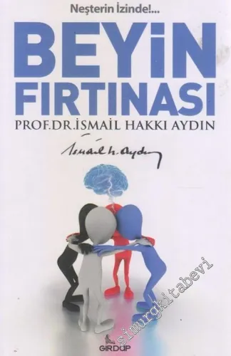 Beyin Fırtınası : Neşterin İzinde!... -        2016