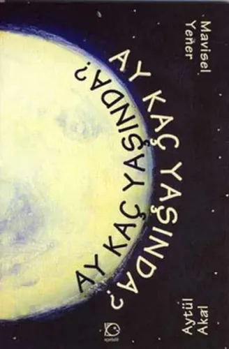 Ay Kaç Yaşında?---7 +..