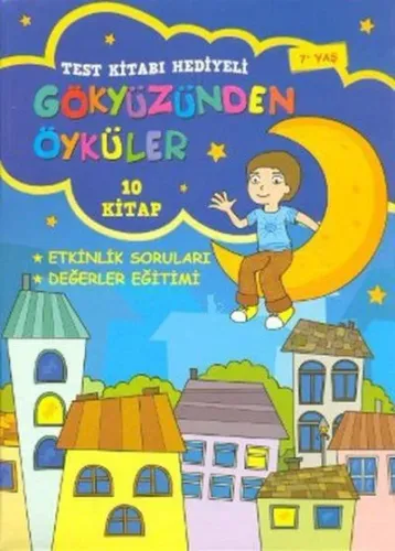 Gökyüzünden Öyküler Seti (10 Kitap Takım) Etkinlik Soruları Değerler Eğitimi; Test Kitabı Hediyeli