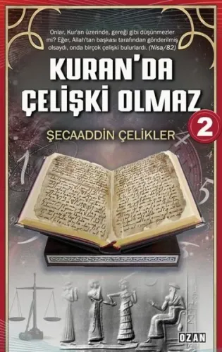 Kuran’da Çelişki Olmaz-2