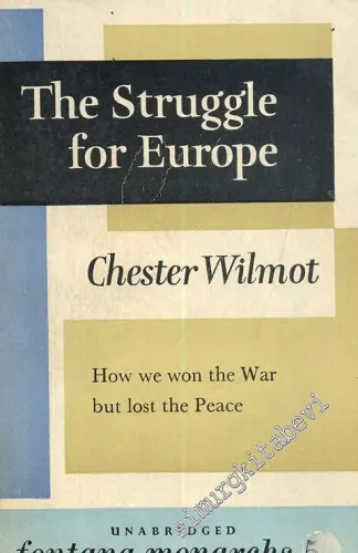 The Struggle for Europe