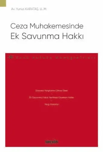 Ceza Muhakemesinde Ek Savunma Hakkı