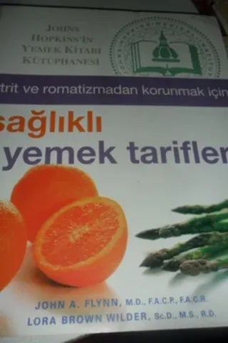 Artrit ve Romtizmadan Korunmak İçin Sağlıklı Yemek Tarifleri
