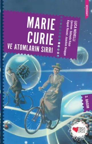 Maria Curie ve Atomların Sırrı