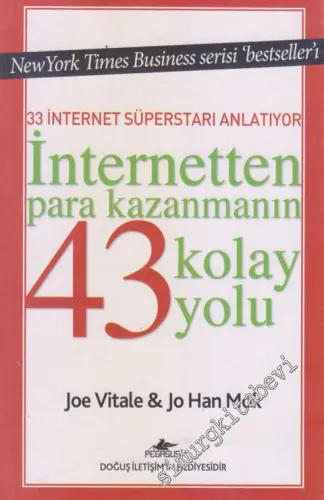 İnternetten Para Kazanmanın 43 Kolay Yolu -        2007