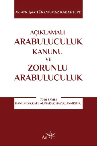 Açıklamalı Arabuluculuk Kanunu ve Zorunlu Arabuluculuk