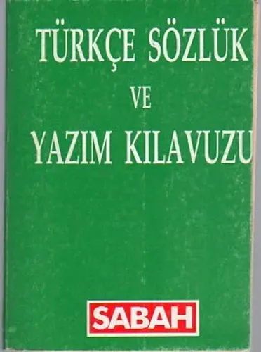 Türkçe Sözlük Ve Yazım Kılavuzu