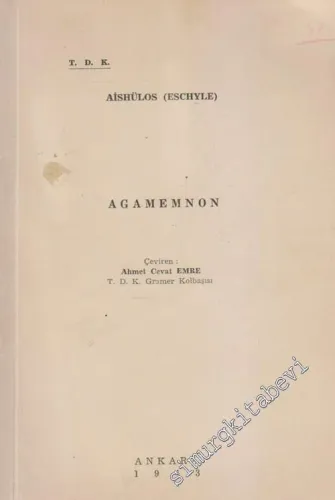 Agamemnon - Çevirenden - İMZALI -        1943