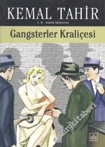 Gangsterler Kraliçesi Bir Mayk Hammer Romanı -        2006