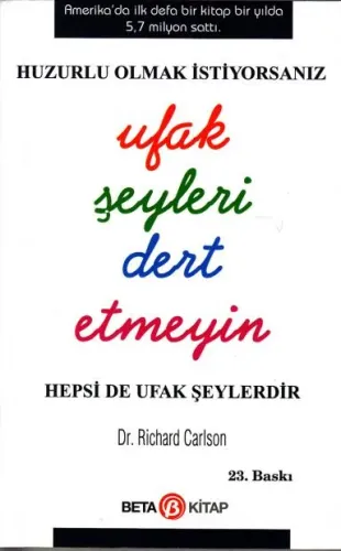 Ufak Şeyleri Dert Etmeyin