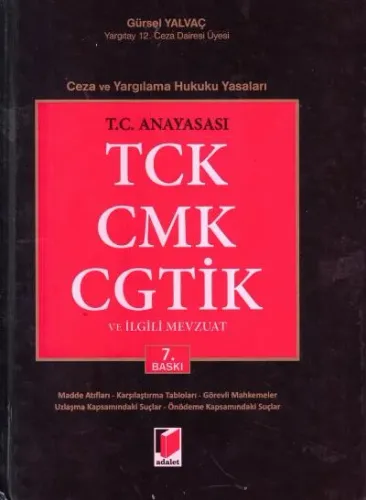 TC Anayasası TCK CMK CGTİK ve İlgili Mevzuat ( Orta Boy )