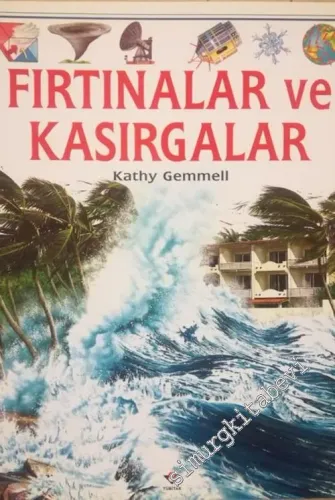 Fırtınalar ve Kasırgalar -        1999