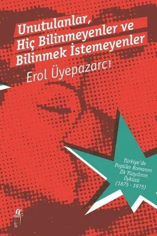 Unutulanlar, Hiç Bilinmeyenler ve Bilinmek İstemeyenler (2 Cilt Kutulu)