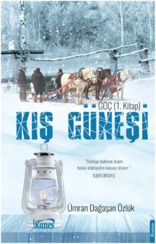 Kış Güneşi; Göç 1.Kitap