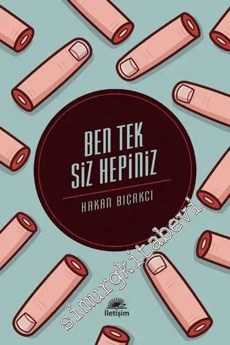 Ben Tek Siz Hepiniz -