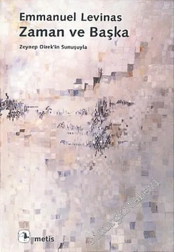 Zaman ve Başka