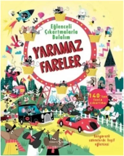 Eğlenceli Çıkartmalarla Bulalım; Yaramaz Fareler