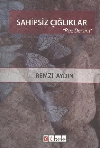 Sahipsiz Çığlıklar
