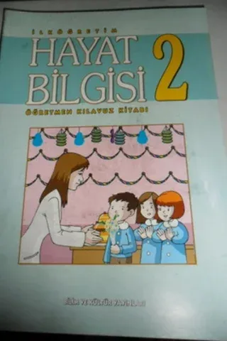 2. Sınıf Hayat Bilgisi Öğretmen Kılavuz Kitabı
