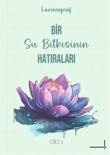 Bir Su Bitkisinin Hatıraları