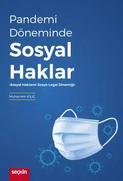 Pandemi Döneminde Sosyal Haklar Muharrem Kılıç