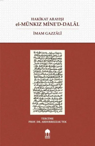 Hakikat Arayışı el-Münkız Mine'd-Dalâl (Türkçe=Arapça) Karşılıklı (Sıv
