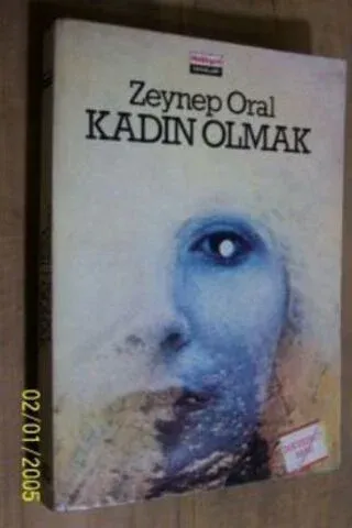 Kadın Olmak