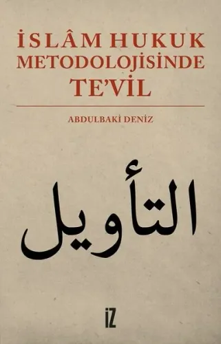 İslam Hukuk Metodolojisinde Te'vil
