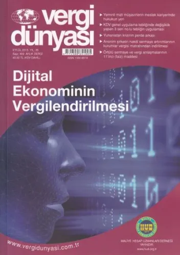 Vergi Dünyası Aylık Dergi:Yıl 35 Sayı 409 Eylül