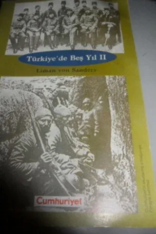 Türkiye'de Beş Yıl II