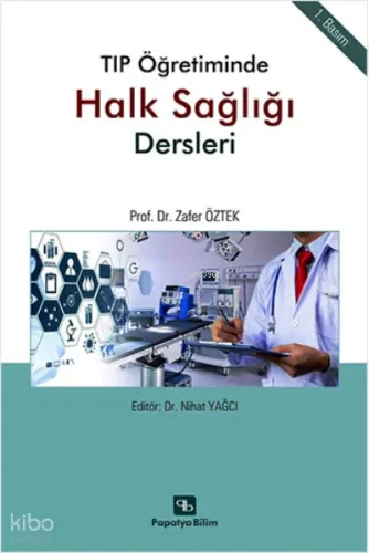 Tıp Öğretiminde Halk Sağlığı Dersleri