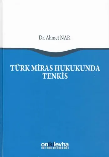 Türk Miras Hukukunda Tenkis