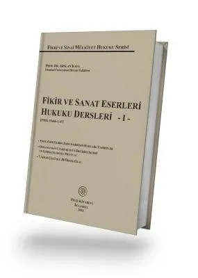 Fikir ve Sanat Eserleri Hukuku Dersleri I