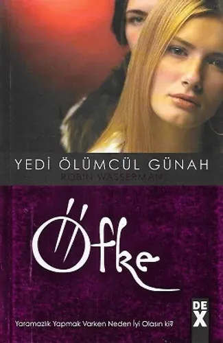 Öfke - Yedi Ölümcül Günah 4