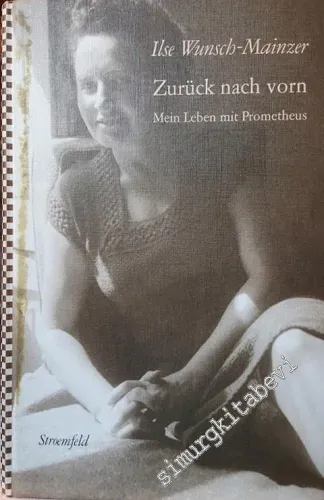 Zurück nach vorn: mein Leben mit Prometheus -