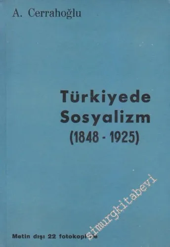 Türkiye'de Sosyalizm 1848 - 1925 -        1968