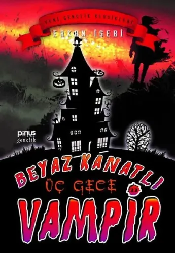 Beyaz Kanatlı Vampir 11 – Üç Gece