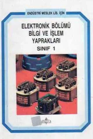 Elektronik Bölümü Bilgi ve İşlem Yaprakları Sınıf 1