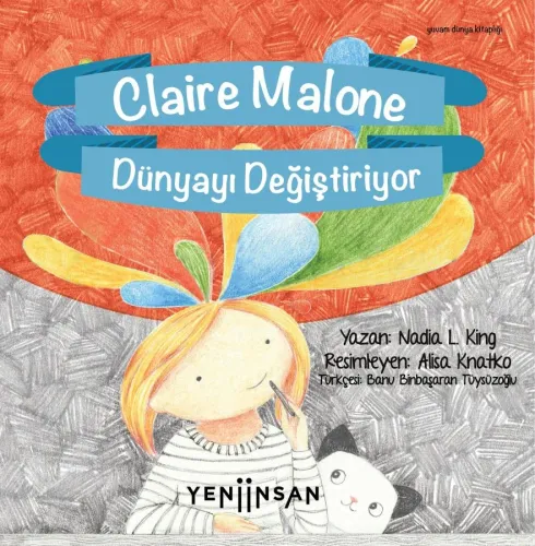 Claire Malone Dünyayı Değiştiriyor