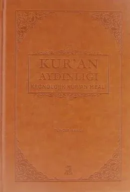 Kur'an Aydınlığı Kronolojik Kur'an Meali