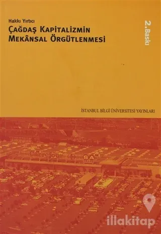 Çağdaş Kapitalizmin Mekansal Örgütlenmesi