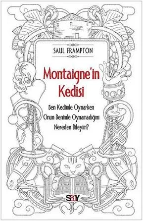 Montaigne’in Kedisi